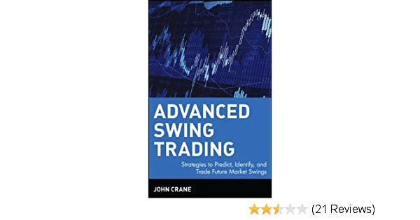 Advanced Swing Trading John Crane Pdf Files